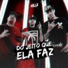 Download track Do Jeito Que Ela Faz