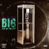 Download track Big Cuz On The Line