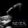 Download track Never (Radio Version)