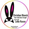 Download track Don't Hold Back Tonight (Lello Russo RMX)