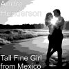 Download track Tall Fine Girl From Mexico