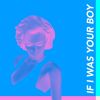 Download track If I Was Your Boy (Blue Hawaii Remix)