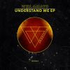 Download track Understand Me (Original Mix)