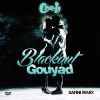 Download track Blackout Gouyad (Safini Remix)