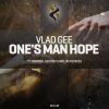 Download track One's Man Hope (Original Mix)