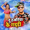 Download track Du Hajariya Ke Gaddi