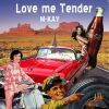 Download track Love Me Tender (Modekay Remix)