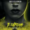 Download track Te Entregas