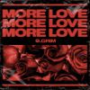 Download track More Love (Intro)