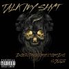 Download track Talk My Shyt