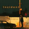 Download track Incident (Gentle Version)