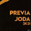 Download track Previa Joda 2K21 Vol 2H