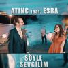 Download track Söyle Sevgilim