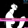 Download track The French Don't Cry (Mango 'Prog Used To Be Special' Remix)