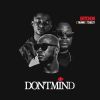 Download track Don't Mind (Acapella)