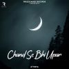 Download track Aasmaan Chune Ki Chahat