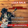 Download track Voglio Solo Lei - Have You Ever Seen The Rain (Instrumental With Choirs-1S)