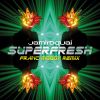 Download track Superfresh (Solomun Remix)