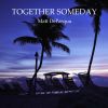 Download track Together Someday