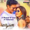 Download track A Moment Of Love (O Kshanam) (From 