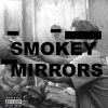 Download track Smokey Mirrors