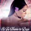 Download track Si Tu Novio Te Dejo