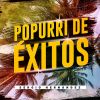 Download track Popurri De Éxitos