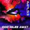 Download track 1000 Miles Away