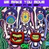 Download track We Make You Move (Extended Mix)