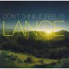 Download track Don't Think It (Feel It) (Lange Alternative Dub)