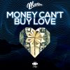 Download track Money Can't Buy Love