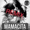 Download track Mamacita (Extended Version)