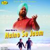 Download track Naino Se Jaam