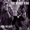 Download track The Weary Kind