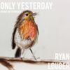 Download track Only Yesterday (Piano Instrumental)