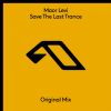 Download track Save The Last Trance (Extended Mix)