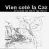 Download track Vien Coté La Caz