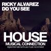 Download track Do You See (Original Mix)