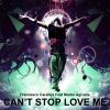 Download track Can't Stop Love Me (Dub Remix)