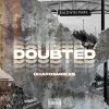 Download track Doubted