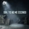 Download track Yo No Me Escondo