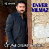 Download track Üstüme Gelmeyin Benim