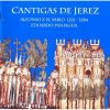 Download track 06. CSM-345: El Alcazar De Jerez Semprâa Virgen Groriosa