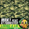 Download track Living A Lie (Radio Edit)