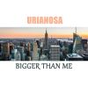 Download track Bigger Than Me