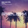 Download track Rush (Sied Van Riel Rielism Remix)