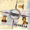 Download track Fu - Gee - La (Album Version Instrumental)