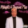 Download track Midnight's A Dangerous Place (Outro)