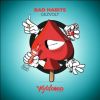 Download track Bad Habit