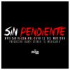 Download track Sin Pendiente (QBA, RBL & Tavo)